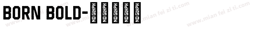 born bold字体转换